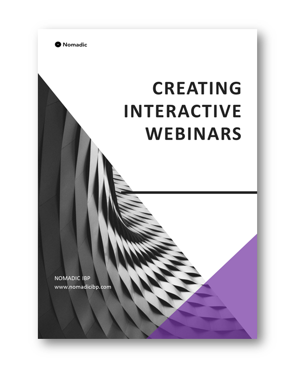 Creating Interactive Webinars | Nomadic IBP